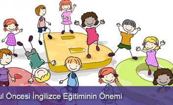 Okul Öncesi İngilizce Eğitiminin Önemi Nedir?