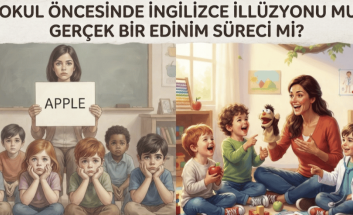 Sınıfta Sabit Öğretmen Şart mı? Branş Dersiyle İngilizce Edinimi Mümkün mü?