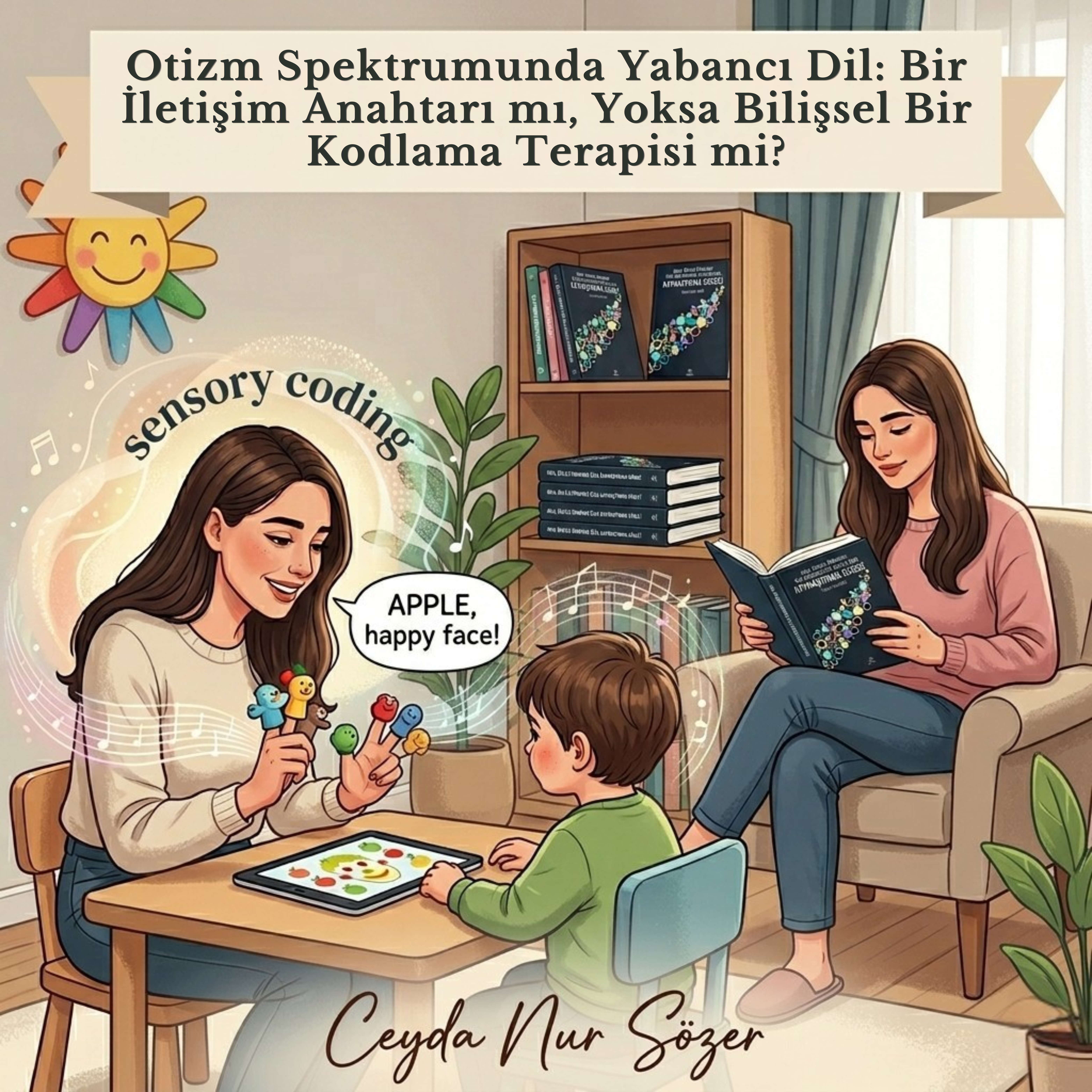 Otizm Spektrumunda Yabancı Dil: Bir İletişim Anahtarı mı, Yoksa Bilişsel Bir Kodlama Terapisi mi?